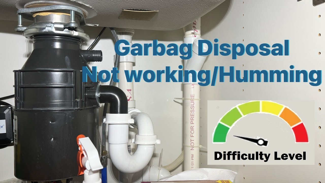Garbage Disposal Humming But Not Working