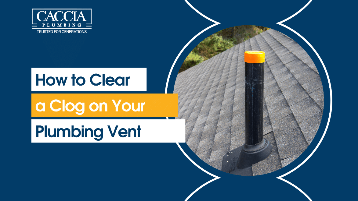 How to Clear a Clogged Plumbing Vent
